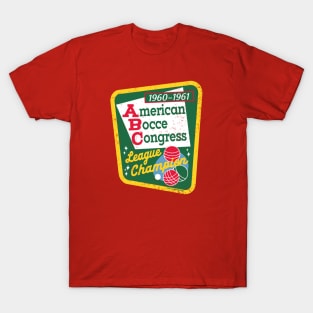 American Bocce Congress 1960-1961 League Champion T-Shirt